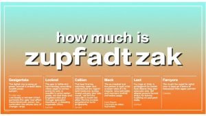 how much is zupfadtazak